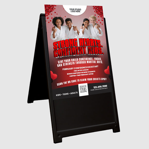 Strong Hearts, Confident Kids Martial Arts A-Frame Sign