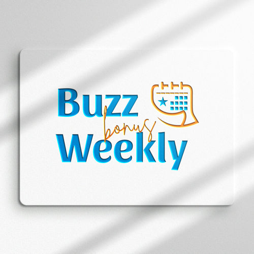 Buzz Bonus Weekly (Fresh Flyers. Every Week.)